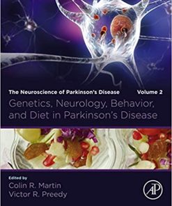 Genetics, Neurology, Behavior, and Diet in Parkinson’s Disease: The Neuroscience of Parkinson’s Disease, Volume 2 (PDF)