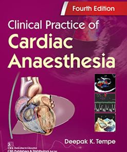 Clinical Practice of Cardiac Anaesthesia, 4th edition (PDF)