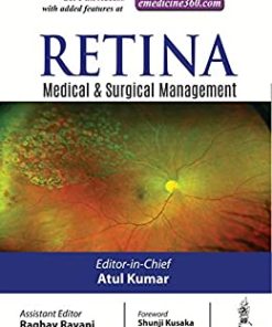 Retina: Medical and Surgical Management: Ophthalmology (PDF)