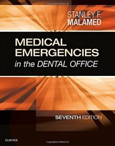 Medical Emergencies in the Dental Office, 7e