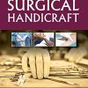 Surgical Handicraft Manual For Surgical Residents & Surgeons (PDF)