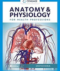 Anatomy & Physiology for Health Professions (Mindtap Course List) (PDF)