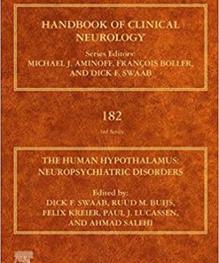 The Human Hypothalamus: Neuropsychiatric Disorders (Volume 182) (Handbook of Clinical Neurology, Volume 182) (PDF)