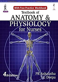 Textbook Of Anatomy & Physiology For Nurses, 4th Edition (PDF)