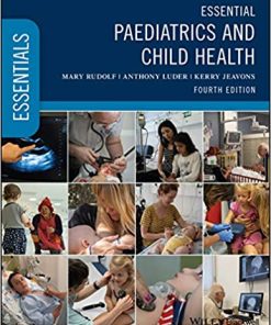 Essential Paediatrics and Child Health (Essentials), 4th Edition (PDF)