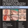 Procedural Dermatosurgery: A Step by Step Approach (PDF) Procedural Dermatosurgery: A Step by Step Approach (PDF)