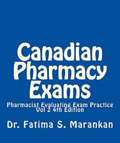 Canadian Pharmacy Exams-Pharmacist Evaluating Exam Practice Vol 2 2018: PEBC Evaluating Exam Review (EPUB)