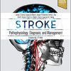 Stroke: Pathophysiology, Diagnosis, and Management, 7th edition (True PDF (No ToC & Index))