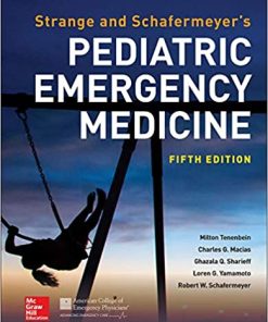 Strange and Schafermeyer’s Pediatric Emergency Medicine, Fifth Edition (PDF)