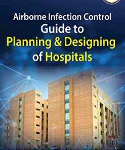 Airborne Infection Control: Guide to Planning and Designing of Hospitals (PDF)