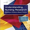 Study Guide for Understanding Nursing Research: Building an Evidence-Based Practice, 7th Edition