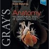 Gray’s Anatomy: The Anatomical Basis of Clinical Practice 42nd Edition (PDF) Gray’s Anatomy: The Anatomical Basis of Clinical Practice 42nd Edition (PDF)