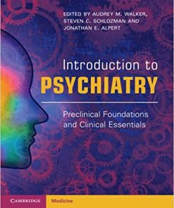 Introduction to Psychiatry (Preclinical Foundations and Clinical Essentials) (PDF)