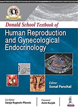 Donald School Textbook Of Human Reproduction And Gynecological Endocrinology (PDF) Donald School Textbook Of Human Reproduction And Gynecological Endocrinology (PDF)