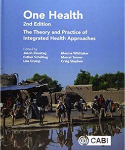 One Health: The Theory and Practice of Integrated Health Approaches, 2nd Edition (PDF)