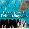 Interesting Cases in Echocardiography (PDF) Interesting Cases in Echocardiography (PDF)
