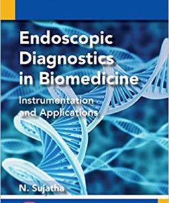 Endoscopic Diagnostics in Biomedicine: Instrumentation and Applications (PDF)