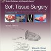 Master Techniques in Orthopaedic Surgery: Soft Tissue Surgery, 2nd Edition (EPUB)