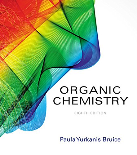 Organic Chemistry (8th Edition) (Bruice) Organic Chemistry (8th Edition) (Bruice)