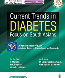 Current Trends in Diabetes: Focus on South Asians, 2nd Edition (PDF)