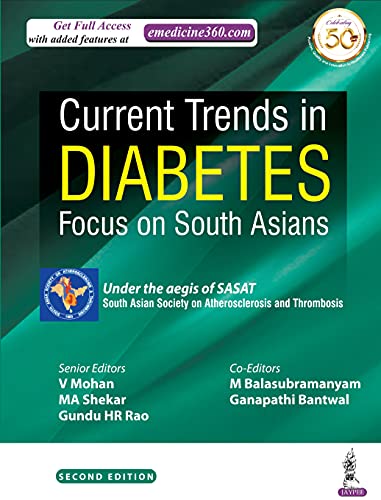 Current Trends in Diabetes: Focus on South Asians, 2nd Edition (PDF) Current Trends in Diabetes: Focus on South Asians, 2nd Edition (PDF)