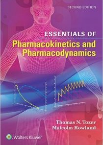 Essentials of Pharmacokinetics and Pharmacodynamics, Second Edition