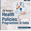 DK Taneja’s Health Policies & Programmes in India, 16th Edition (PDF)