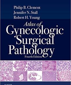 Atlas of Gynecologic Surgical Pathology, 4th Edition (PDF)