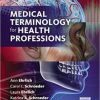 Medical Terminology for Health Professions, 8th Edition