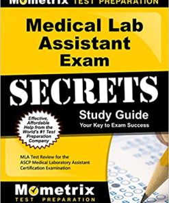 Medical Lab Assistant Exam Secrets Study Guide: MLA Test Review for the ASCP Medical Laboratory Assistant Certification Examination(PDF)