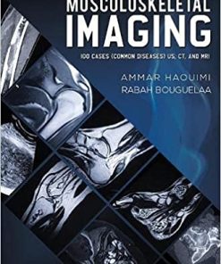 Musculoskeletal Imaging: 100 Cases (Common Diseases) US, CT and MRI (EPUB)