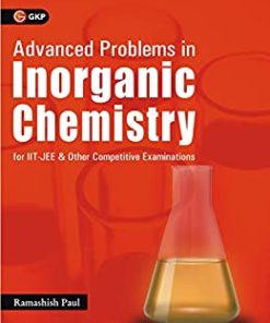 Advanced Problems in Inorganic Chemistry for IIT-Jee & Other Competitive Examinations (PDF)