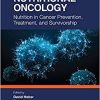 Nutritional Oncology: Nutrition in Cancer Prevention, Treatment, and Survivorship (PDF)