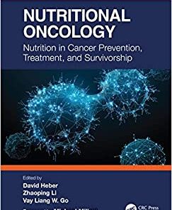 Nutritional Oncology: Nutrition in Cancer Prevention, Treatment, and Survivorship (PDF)