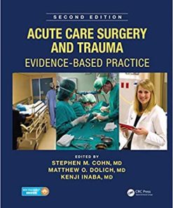 Acute Care Surgery and Trauma: Evidence-Based Practice, Second Edition (PDF)