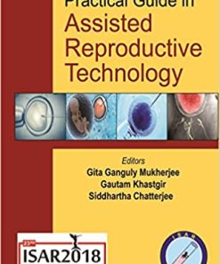 Practical Guide in Assisted Reproductive Technology (PDF)