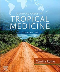 Clinical Cases in Tropical Medicine, Second Edition (PDF)