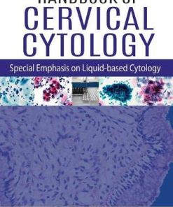 Handbook of Cervical Cytology: Special Emphasis on Liquid Based Cytology (PDF)