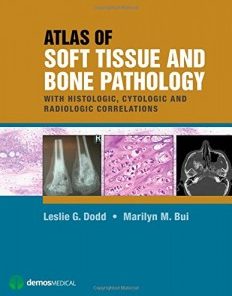 Atlas of Soft Tissue and Bone Pathology