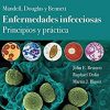 Mandell, Douglas y Bennett. Enfermedades infecciosas. Principios y práctica (Spanish Edition) (Epub + Converted PDF)