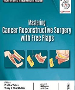 Mastering Cancer Reconstructive Surgery with Free Flaps (PDF)