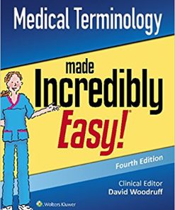 Medical Terminology Made Incredibly Easy! (Incredibly Easy! Series®), 4th Edition (EPUB)