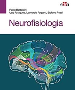 Neurofisiologia (Italian Edition) (EPUB+Converted PDF)