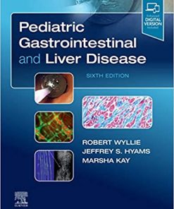 Pediatric Gastrointestinal and Liver Disease 6th Edition (PDF)