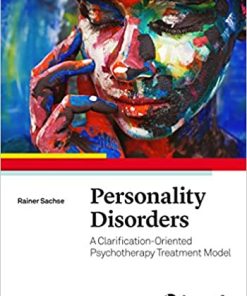 Personality Disorders: A Clarification-Oriented Psychotherapy Treatment Model (PDF)