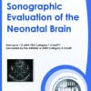 AIUM Sonographic Evaluation of the Neonatal Brain (CME VIDEOS)