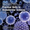 Practical Skills in Biomolecular Science, 5th Edition