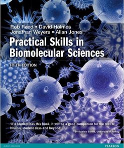 Practical Skills in Biomolecular Science, 5th Edition