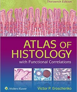 Atlas of Histology with Functional Correlations, 13th Edition (EPUB)