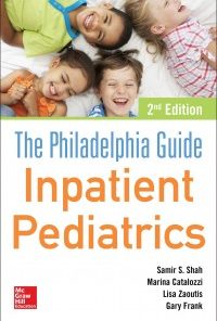 The Philadelphia Guide: Inpatient Pediatrics, 2e (EPUB)